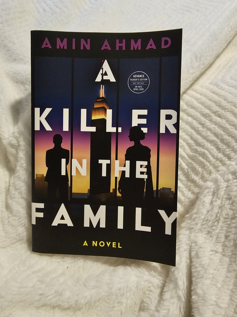 A Killer in the Family by Amin Ahmad (2026) ARC Advance Reader Edition Paperback